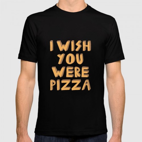 15 Awesome Pizza T-Shirts You will want, see them all at Ateriet
