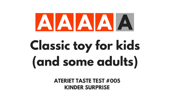 Kinder Surprise Taste Test at Ateriet