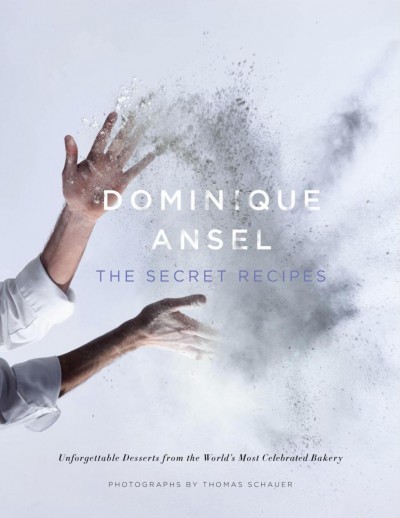dominique ansel the secret recipes