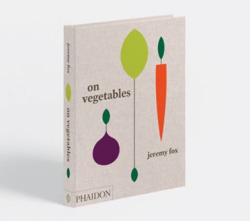 On Vegetables Cookbook by Jeremy Fox is Coming Out This Spring